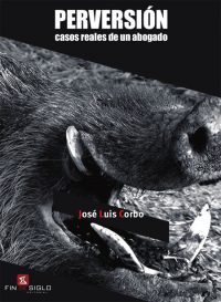 Perversión - de José Luis Corvo