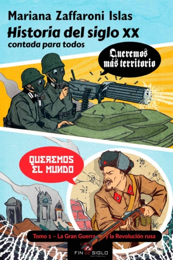 HISTORIA DEL SIGLO XX CONTADA PARA TODOS