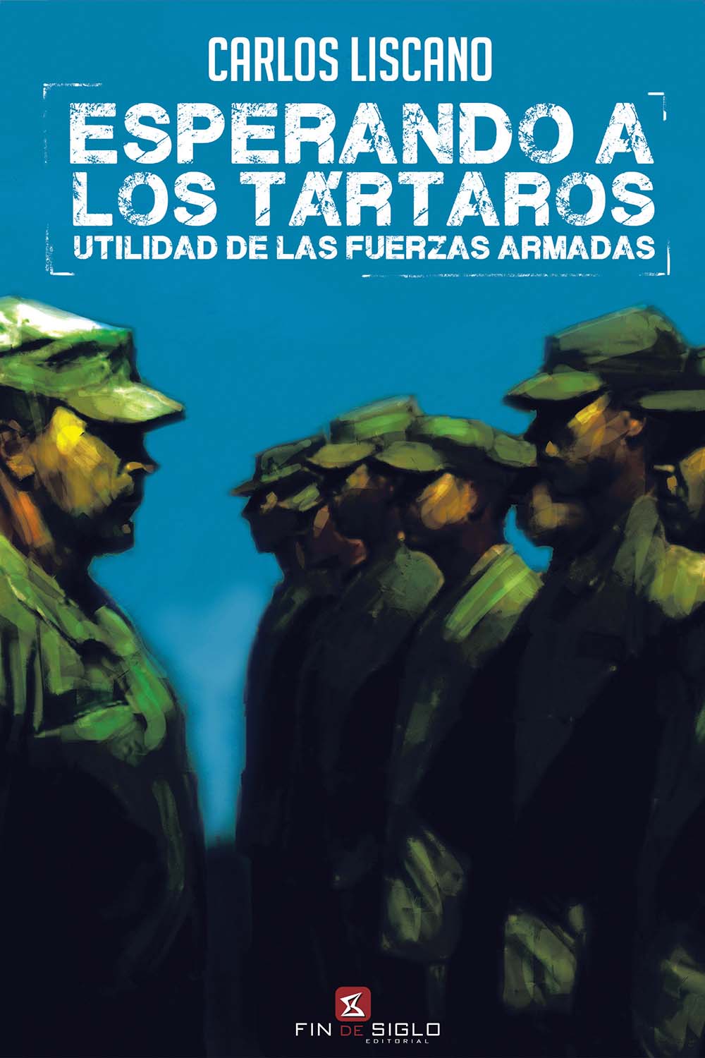 ESPERANDO A LOS TARTAROS